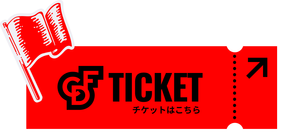 TICKET チケットはこちら
