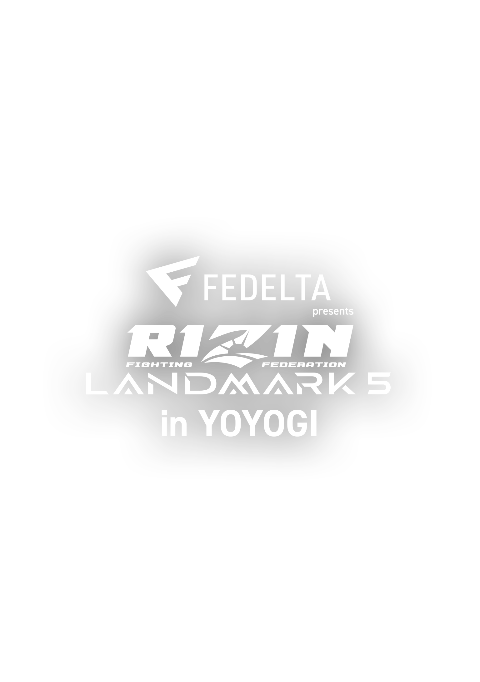FEDELTA presents RIZIN LANDMARK 5 in YOYOGI